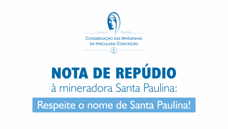 Nota Pública de Repúdio à Mineradora Santa Paulina
