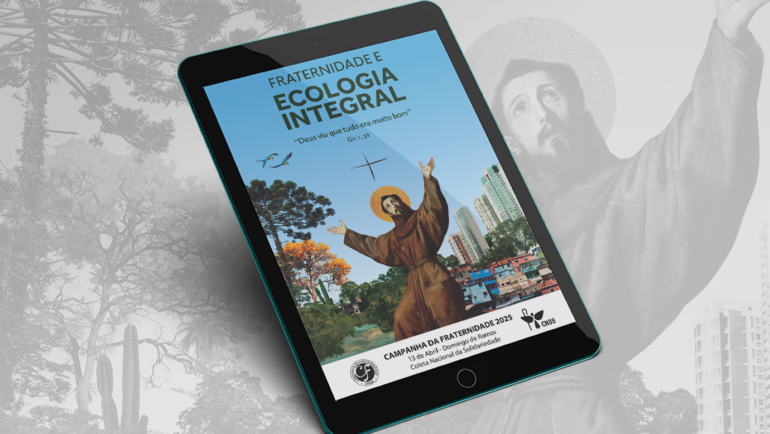 Campanha da Fraternidade 2025 propõe conversão ecológica e justiça social
